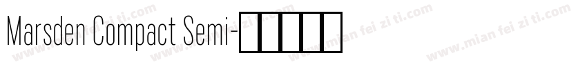 Marsden Compact Semi字体转换